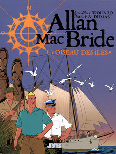 Image de Allan Mac Bride T03 - L'Oiseau des îles