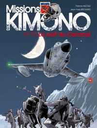 Image de Missions Kimono - T10 - La nuit du Caracal