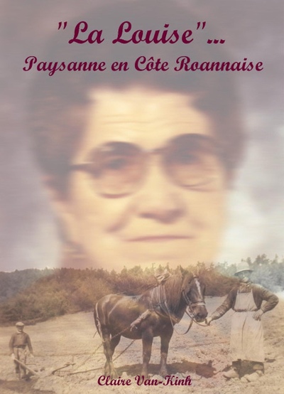 Picture of "La Louise"... Paysanne en Côte Roannaise
