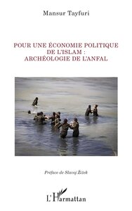 Image de Pour une économie politique de l'Islam : archéologie de l'Anfal