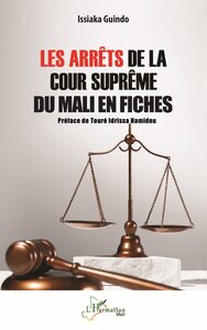 Picture of Les arrêts de la Cour suprême du Mali en fiches