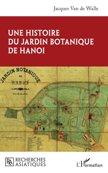 Picture of Une histoire du jardin botanique de Hanoi