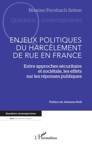 Image de Enjeux politiques du harcèlement de rue en France