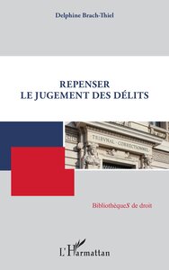 Picture of Repenser le jugement des délits