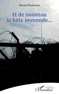 Picture of Et de nouveau la bête immonde…