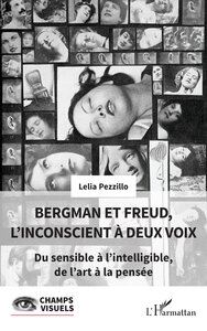 Picture of Bergman et Freud, l’inconscient à deux voix