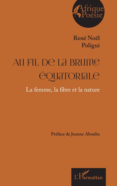 Picture of Au fil de la brume équatoriale
