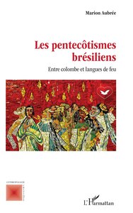 Picture of Les pentecôtismes brésiliens