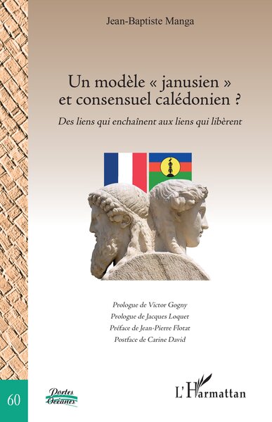 Image de Un modèle « janusien » et consensuel calédonien ?