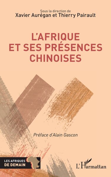Image de L'Afrique et ses présences chinoises