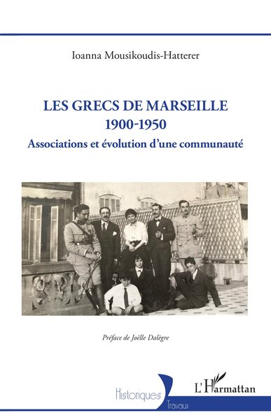 Image de Les Grecs de Marseille 1900-1950