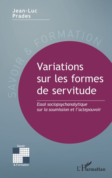 Picture of Variations sur les formes de servitude