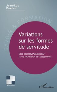Picture of Variations sur les formes de servitude