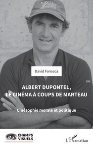 Picture of Albert Dupontel, le cinéma à coups de marteau