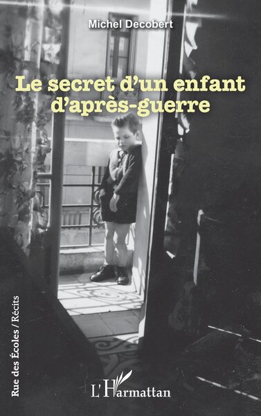Picture of Le secret d’un enfant d’après-guerre