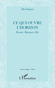 Picture of Ce qui ouvre l'horizon
