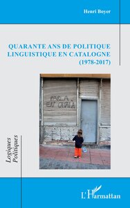 Image de Quarante ans de politique linguistique en Catalogne (1978-2017)
