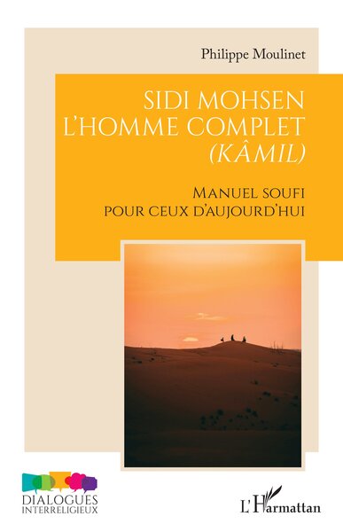 Image de Sidi Mohsen - L’homme complet (kâmil)