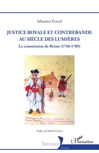 Image de Justice royale et contrebande au siècle des Lumières