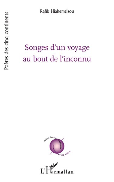 Picture of Songes d’un voyage au bout de l’inconnu