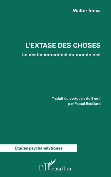 Picture of L’extase des choses