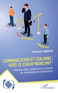 Picture of Communication et coaching : vers le Coach’municant©