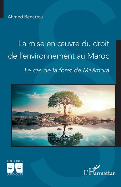 Picture of La mise en oeuvre du droit de l’environnement au Maroc