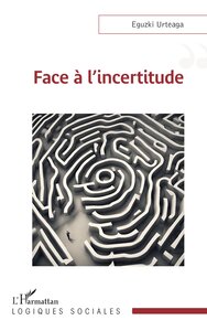 Image de Face à l’incertitude