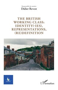 Image de The british working class : identity(-ies), representations, (re)definition