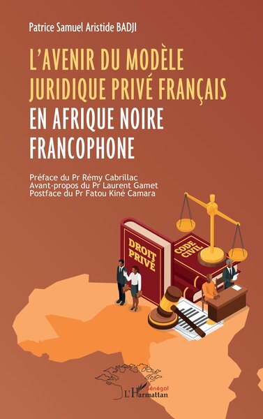 Picture of L’avenir du modèle juridique privé français en Afrique noire francophone