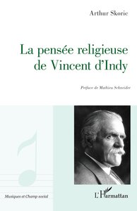 Image de La pensée religieuse de Vincent D'Indy