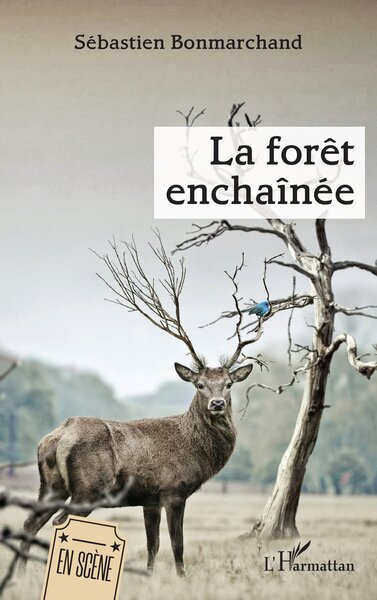 Picture of La forêt enchaînée