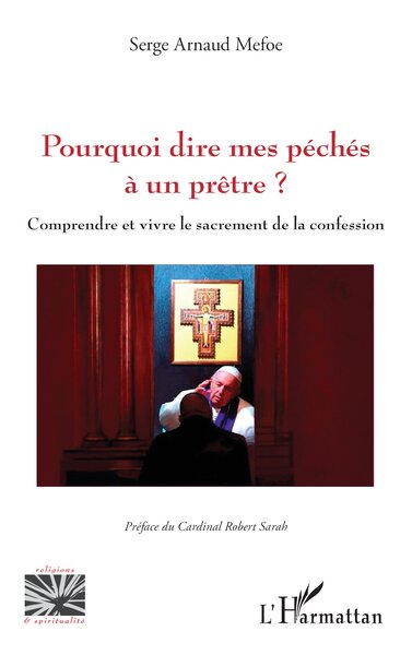 Picture of Pourquoi dire mes péchés à un prêtre ?