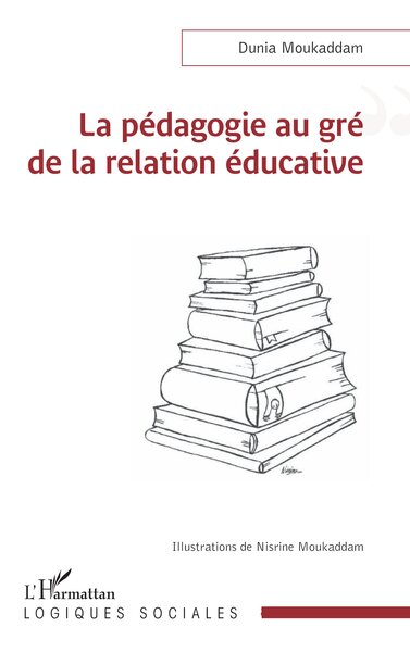Picture of La pédagogie au gré de la relation éducative