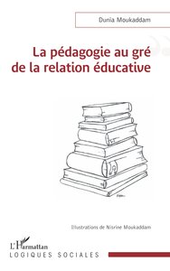 Picture of La pédagogie au gré de la relation éducative