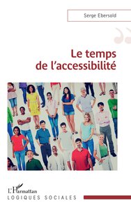 Picture of Le temps de l’accessibilité