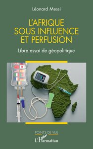 Image de L'Afrique sous influence et perfusion