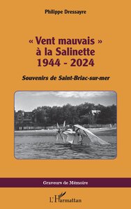Picture of « Vent mauvais » à la Salinette 1944 - 2024