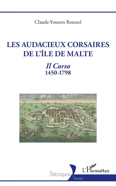 Picture of Les audacieux corsaires de l'île de Malte