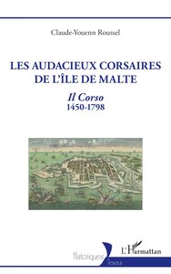 Picture of Les audacieux corsaires de l'île de Malte