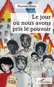 Image de Le jour où nous avons pris le pouvoir