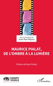 Picture of Maurice Pialat, de l’ombre à la lumière