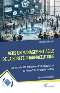 Picture of Vers un management agile de la sûreté pharmaceutique