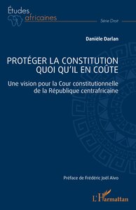 Picture of Protéger la constitution quoi qu'il en coûte