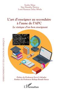 Picture of L'art d'enseigner au secondaire à l'aune de l'APC