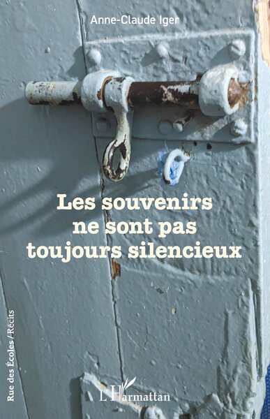 Image de Les souvenirs ne sont pas toujours silencieux