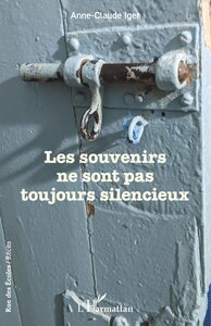 Image de Les souvenirs ne sont pas toujours silencieux