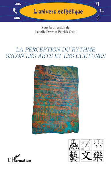 Picture of La perception du rythme selon les arts et les cultures