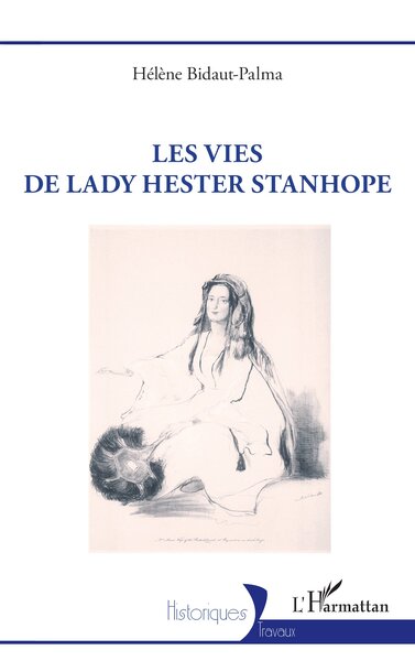 Image de Les vies de lady Hester Stanhope