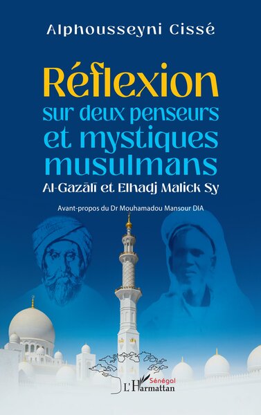 Image de Réflexion sur deux penseurs et mystiques musulmans Al-Gazali et Elhadj Malick Sy